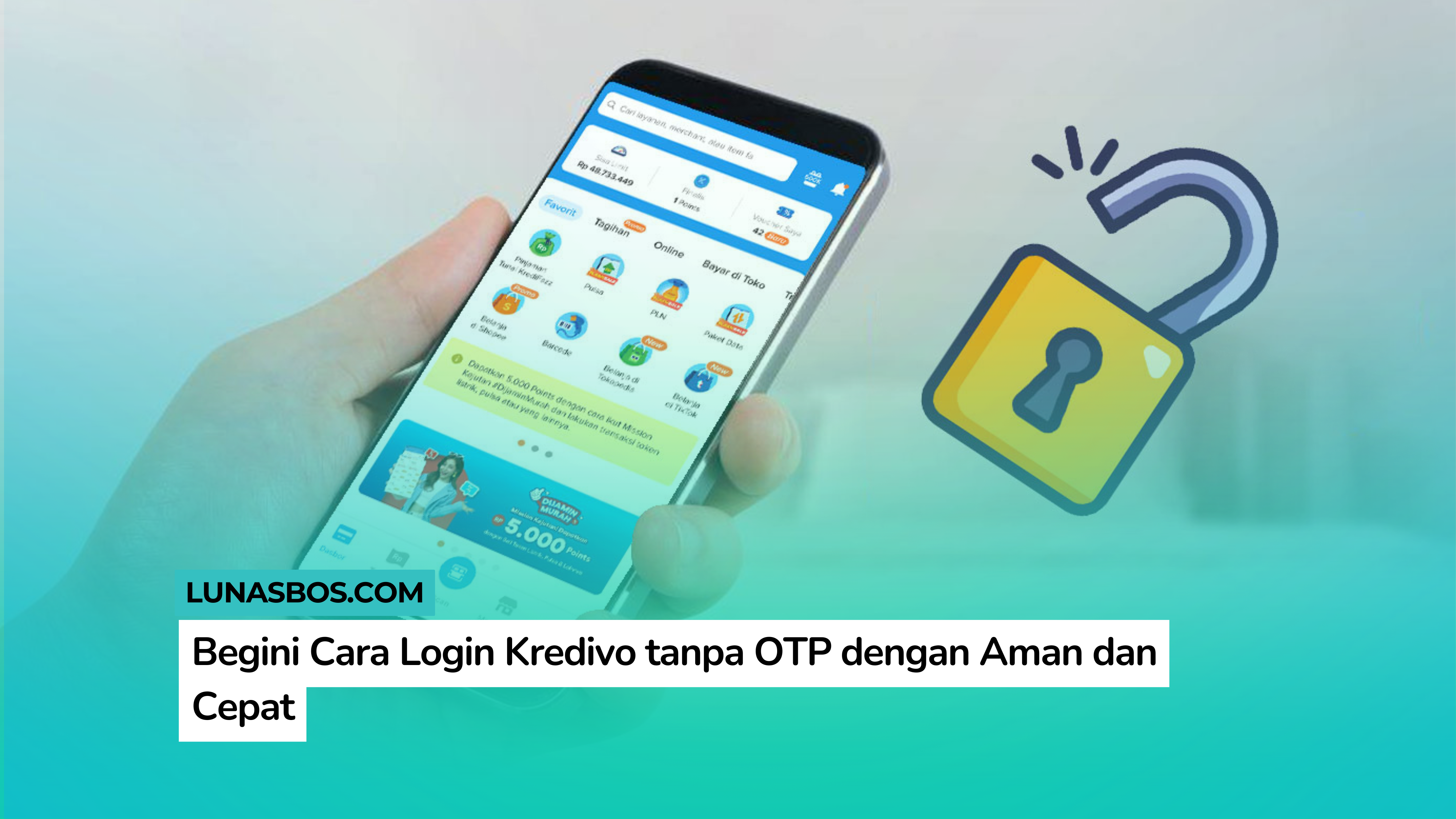 Begini Cara Login Kredivo tanpa OTP dengan Aman dan Cepat