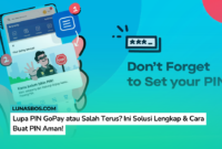 Lupa PIN GoPay atau Salah Terus? Ini Solusi Lengkap & Cara Buat PIN Aman!