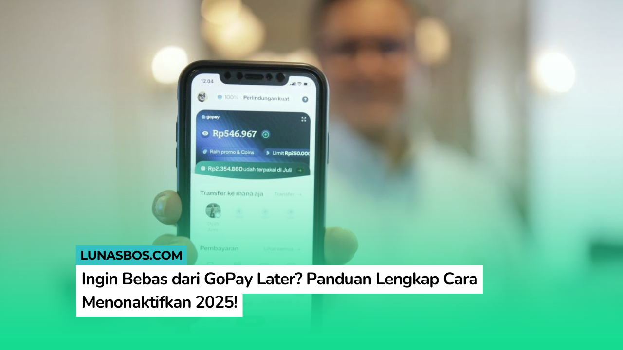 Cara Menonaktifkan GoPay Later