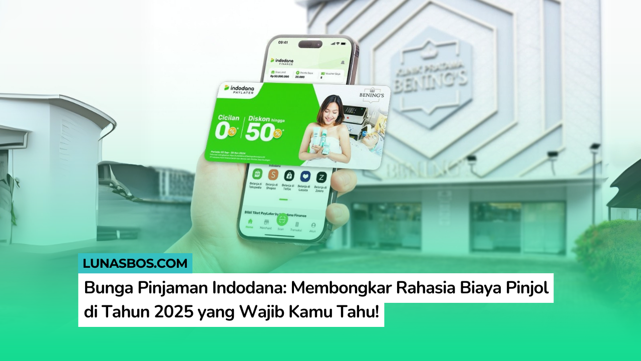 Bunga Pinjaman Indodana