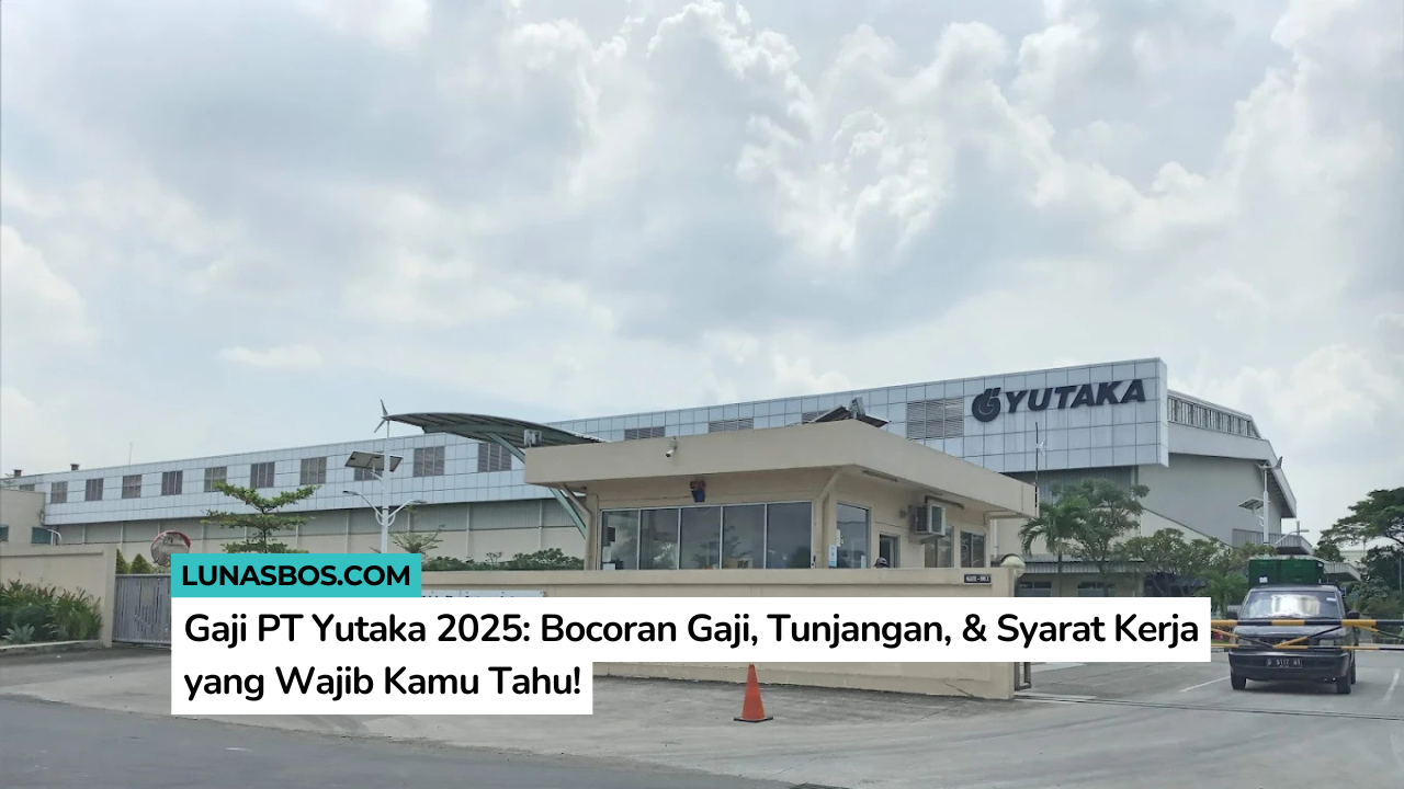Gaji PT Yutaka