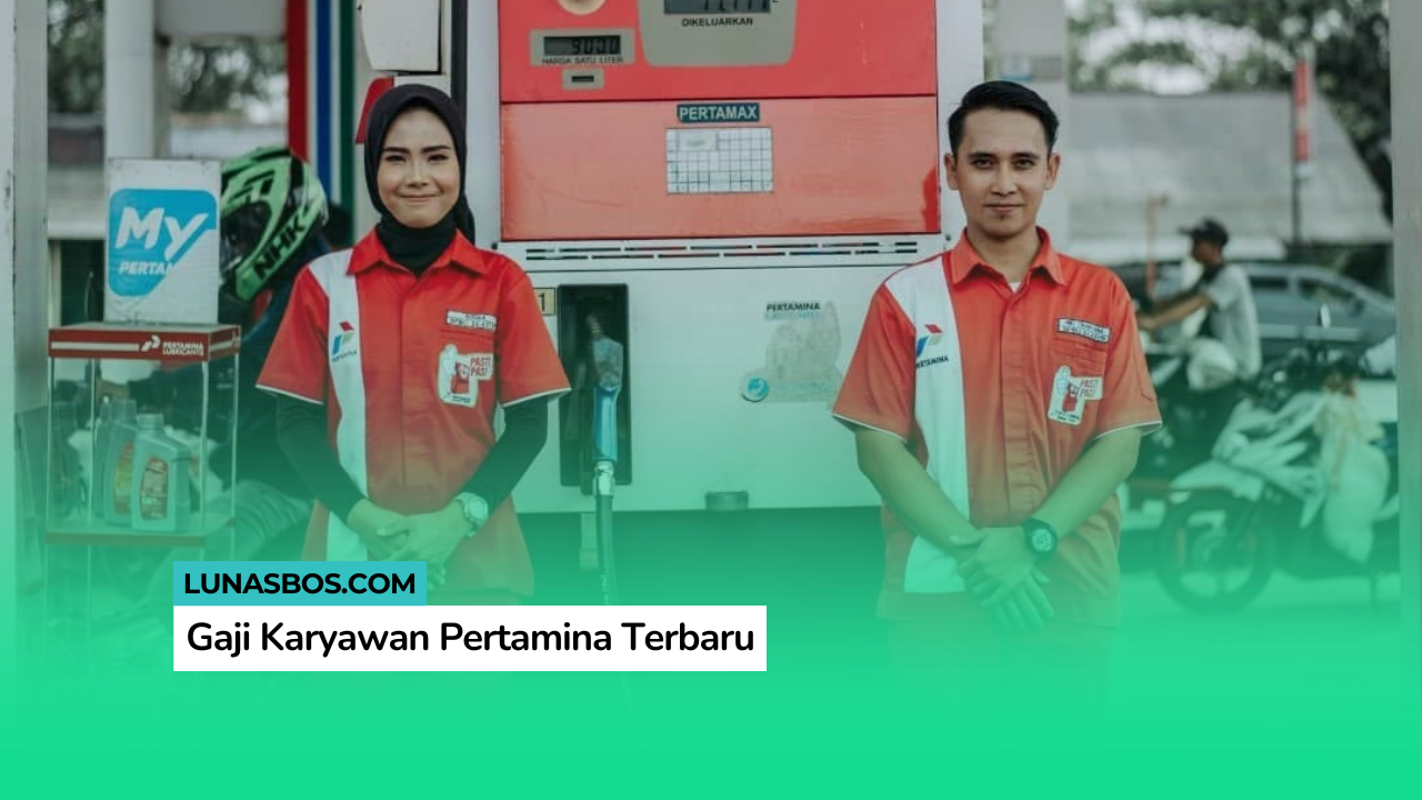 Gaji Karyawan Pertamina
