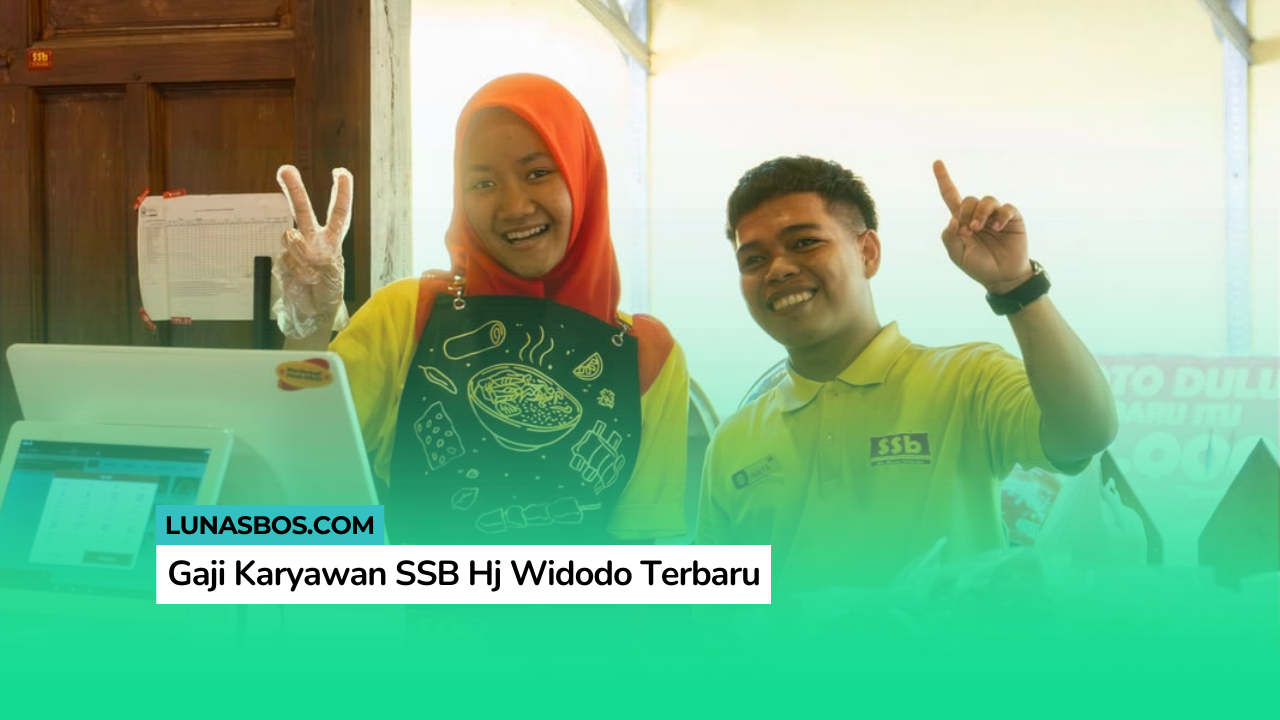 Gaji Karyawan SSB Hj Widodo