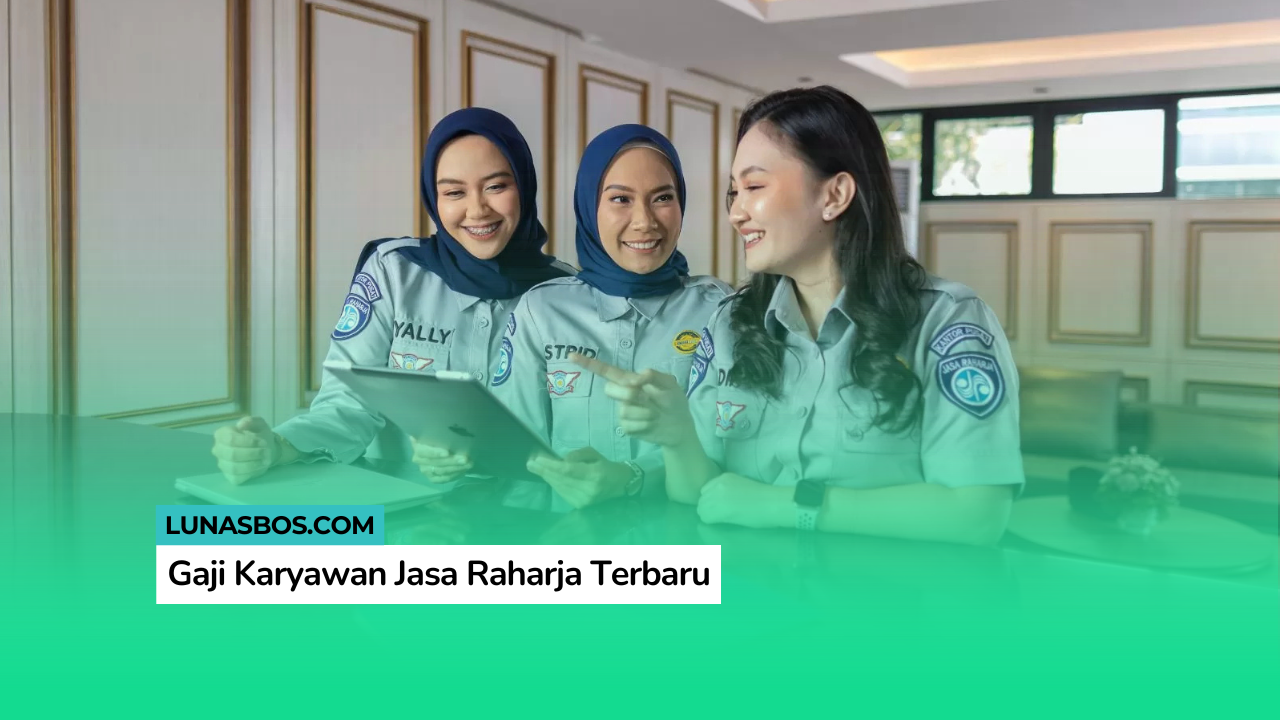 Gaji Karyawan Jasa Raharja