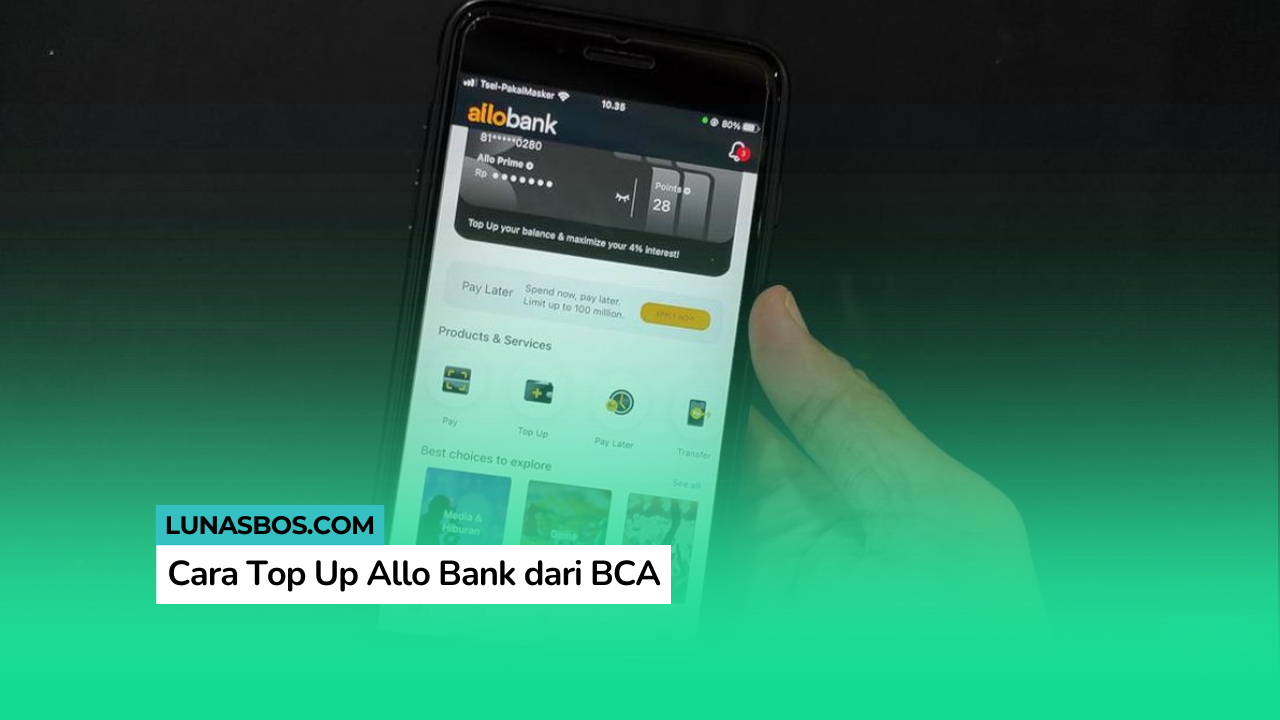 Cara Top Up Allo Bank dari BCA